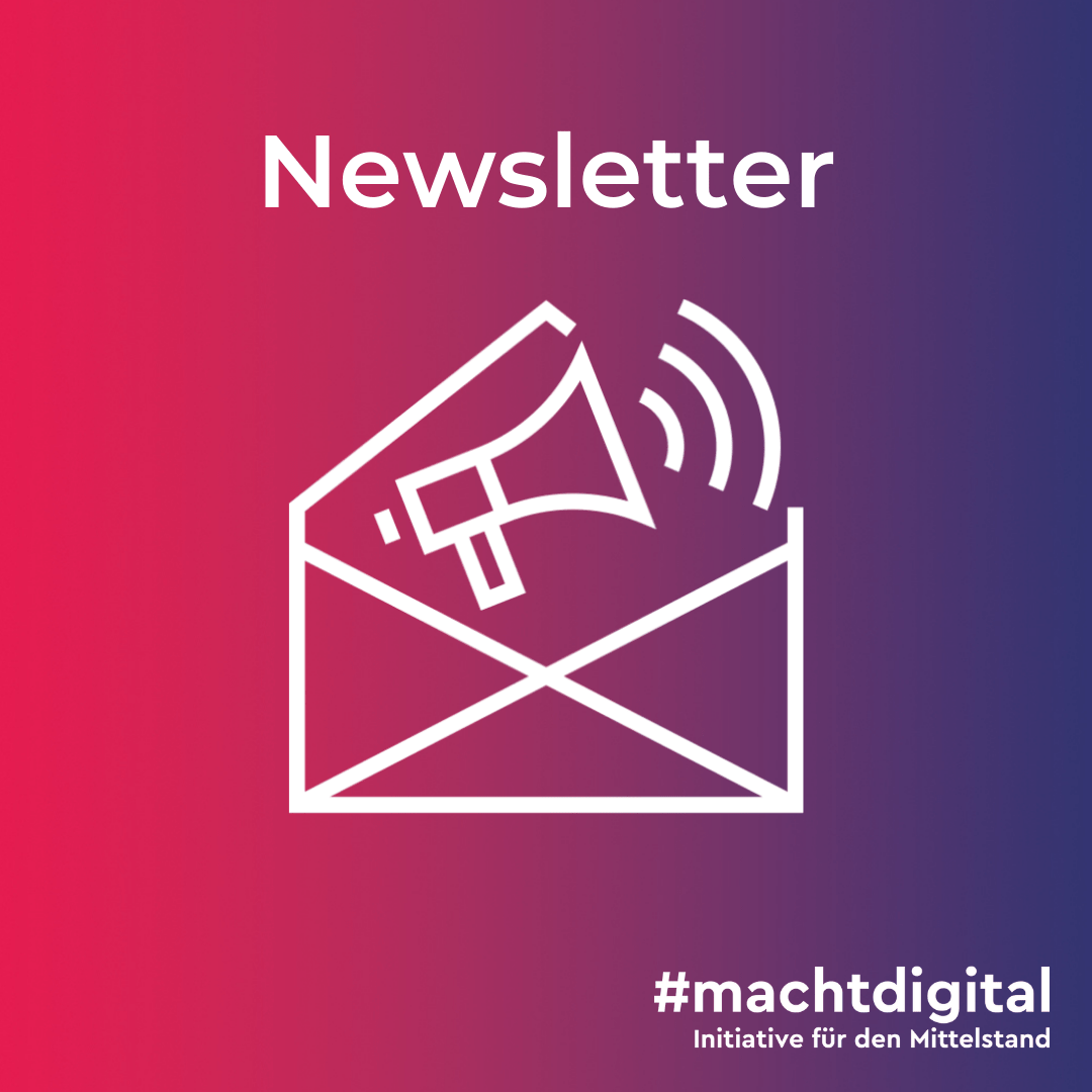 Registrierung Newsletter – #machtdigital