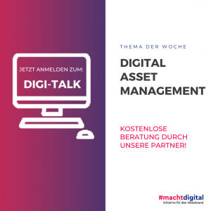 Thema der Woche: Digital Asset Management